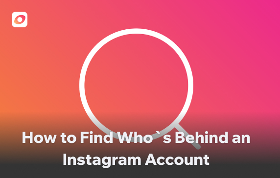 How to Find Who's Behind an Instagram Account