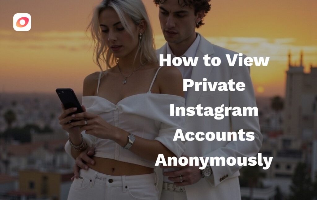 How to View Private Instagram Accounts Anonymously