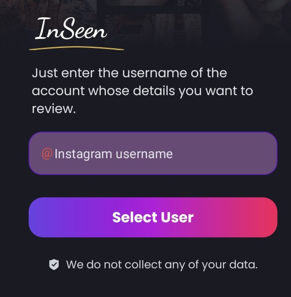 Screenshot showing the app screen where users are prompted to enter their Instagram username.